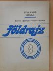 Balanyi Miklós - Földrajz 8. [antikvár]