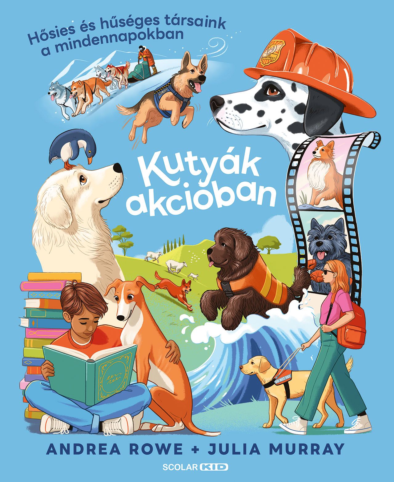 Andrea Rowe - Kutyák akcióban