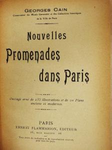 Georges Cain - Nouvelles Promenades dans Paris [antikvár]