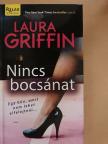 Laura Griffin - Nincs bocsánat [antikvár]