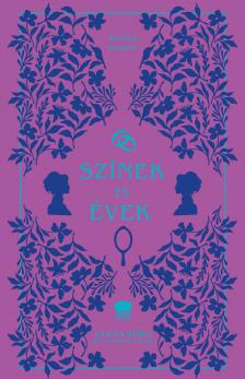 Kaffka Margit - Színek és évek [eKönyv: epub, mobi]