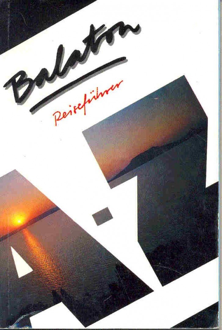 Horváth Csaba - Balaton - Reiseführer [antikvár]