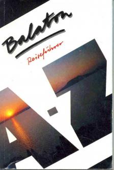 Horváth Csaba - Balaton - Reiseführer [antikvár]