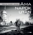 VÁNYAI FEHÉR JÓZSEF - Ama napok után [eKönyv: epub, mobi]