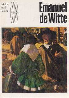 Walter Hertzsch - Emanuel de Witte [antikvár]