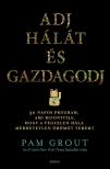 Pam Grout - Adj hálát és gazdagodj [antikvár]