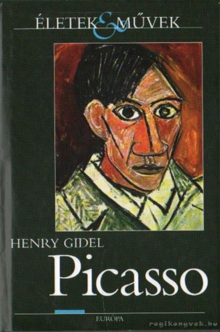 Henry Gidel - Picasso [antikvár]