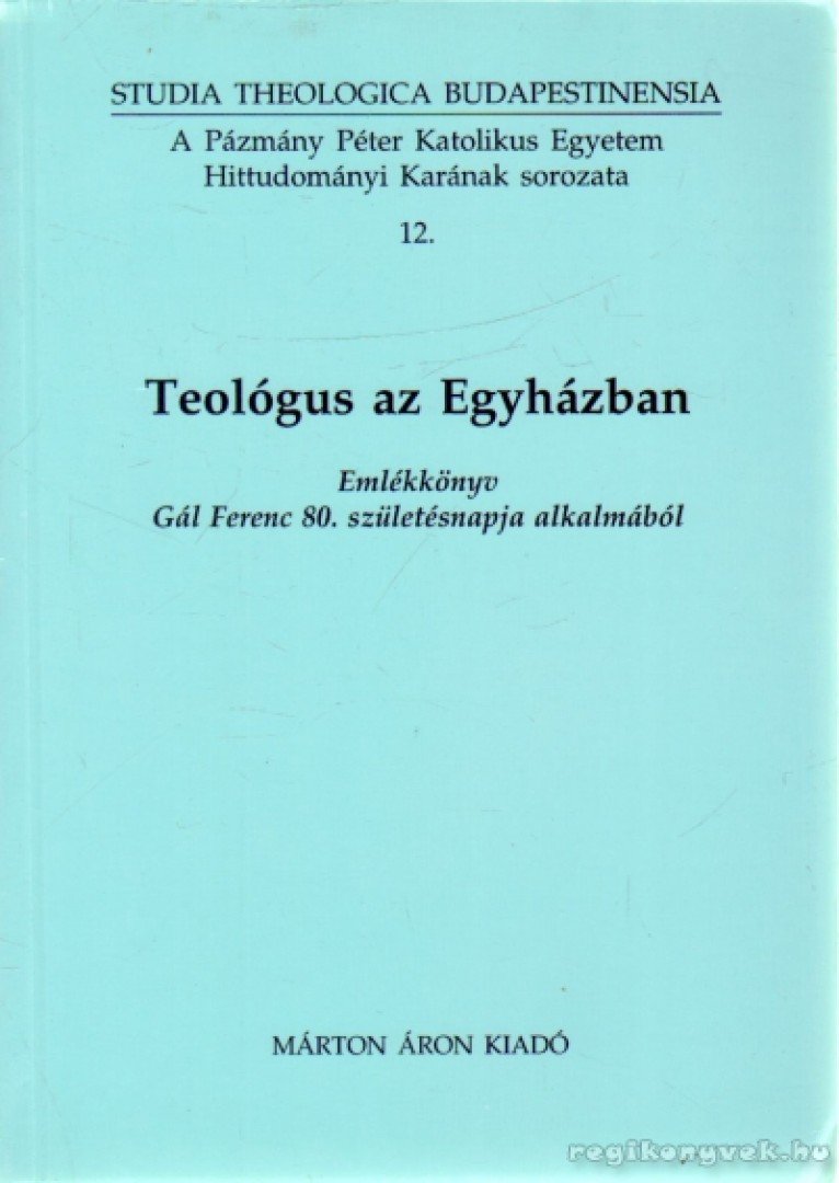 Fila Béla (szerk.), Erdő Péter - Teológus az Egyházban [antikvár]