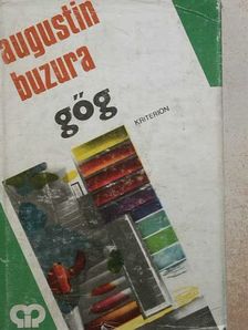 Augustin Buzura - Gőg [antikvár]