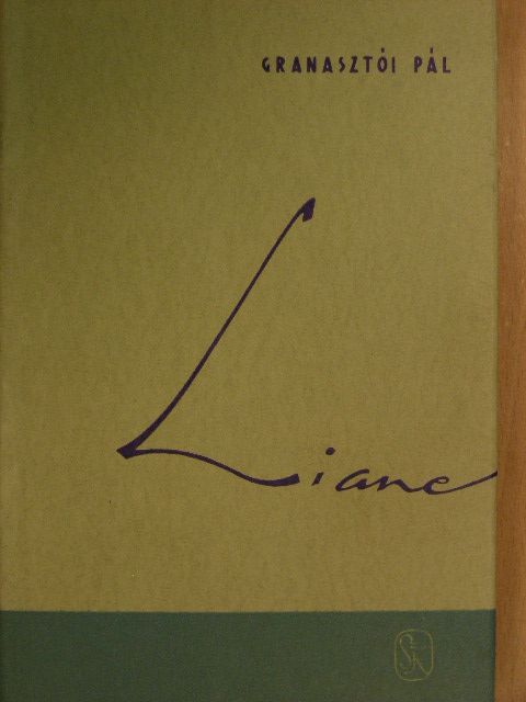 Granasztói Pál - Liane [antikvár]