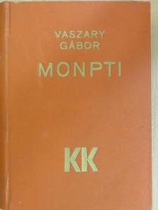 Vaszary Gábor - Monpti [antikvár]