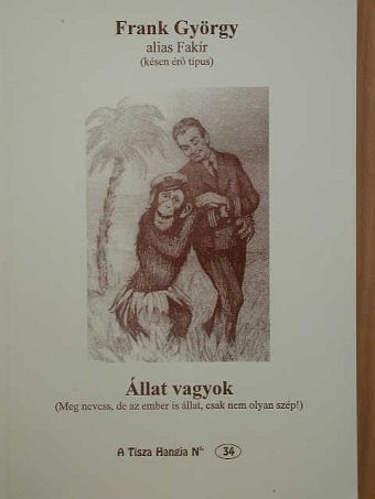 Frank György - Állat vagyok [antikvár]