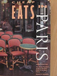 Sandra A. Gustafson - Cheap Eats in Paris [antikvár]