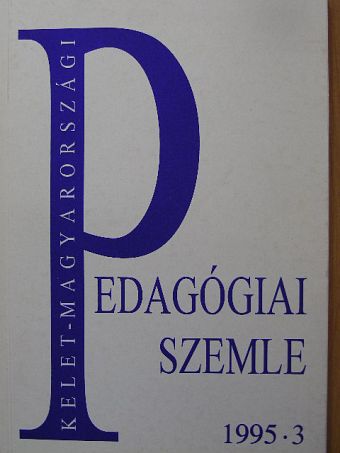 Chlebniczki János - Kelet-Magyarországi Pedagógiai Szemle 1995/3. [antikvár]