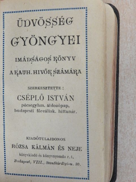 Cséplő István - Üdvösség gyöngyei [antikvár]