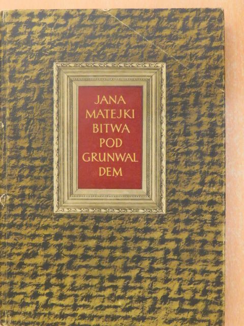 Mieczyslav Porebski - Bitwa Pod Grunwaldem [antikvár]