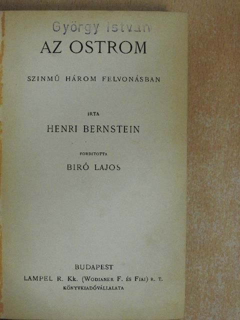 Gerhart Hauptmann - Az ostrom/Férfiak/Asszony/Henschel fuvaros [antikvár]