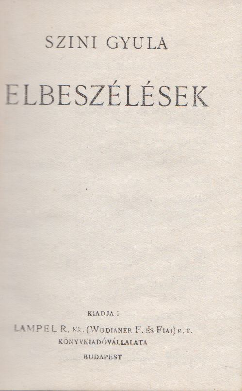 Szini Gyula - Elbeszélések [antikvár]