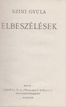 Szini Gyula - Elbeszélések [antikvár]