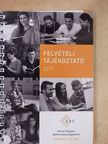 Felvételi tájékoztató 2017 [antikvár]