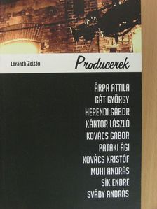 Lóránt Zoltán - Producerek [antikvár]