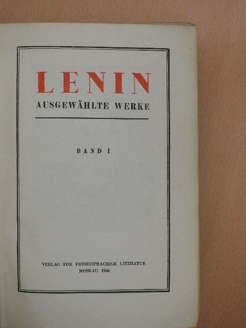 W. I. Lenin - Lenin ausgewählte Werke I. [antikvár]