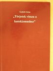 Gyűrű Géza - "Térjetek vissza a katekizmushoz" [antikvár]
