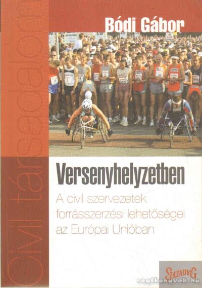 Bódi Gábor - Versenyhelyzetben [antikvár]