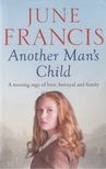 June Francis - Another Man's Child [antikvár]