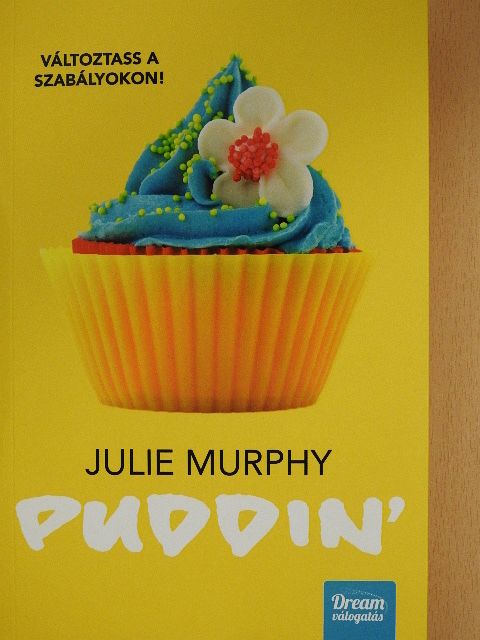 Julie Murphy - Puddin' [antikvár]