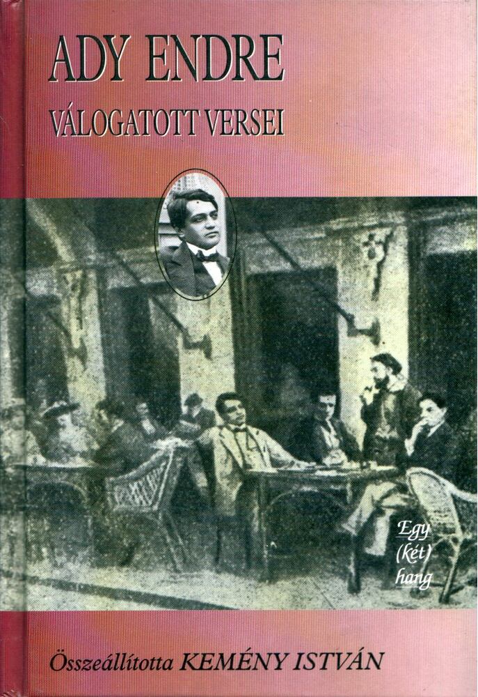 Ady Endre, Kemény István - Ady Endre válogatott versei [antikvár]