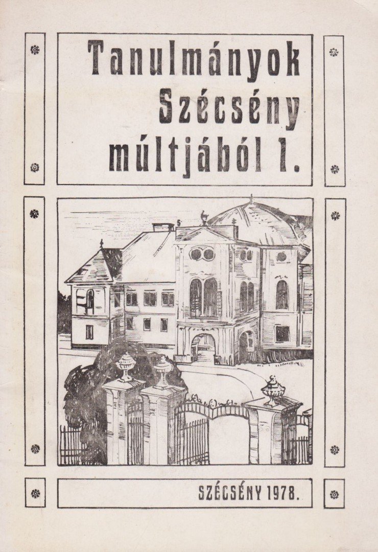 Praznovszky Mihály - Tanulmányok Szécsény múltjából 1. [antikvár]