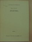 Baracs Ferencné - Atlétika [antikvár]