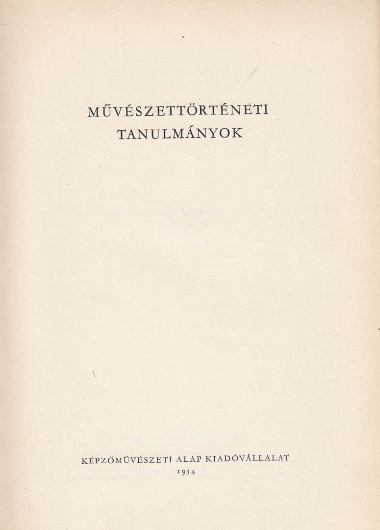 Művészettörténeti tanulmányok [antikvár]