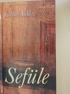 Fenákel Judit - Sefüle [antikvár]