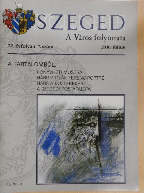 Békési Katalin - Szeged 2010. július [antikvár]