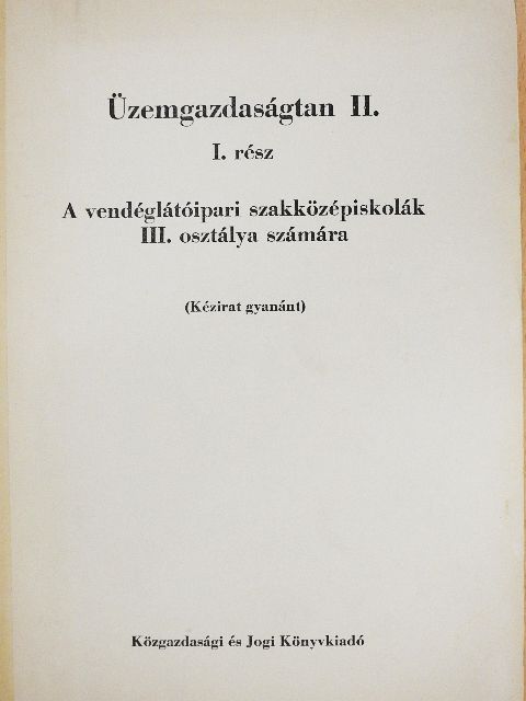 Réti Róbert - Üzemgazdaságtan II/I. [antikvár]