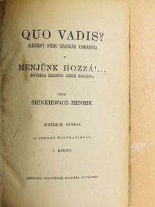Sienkiewicz Henrik - Quo vadis? I-II. [antikvár]
