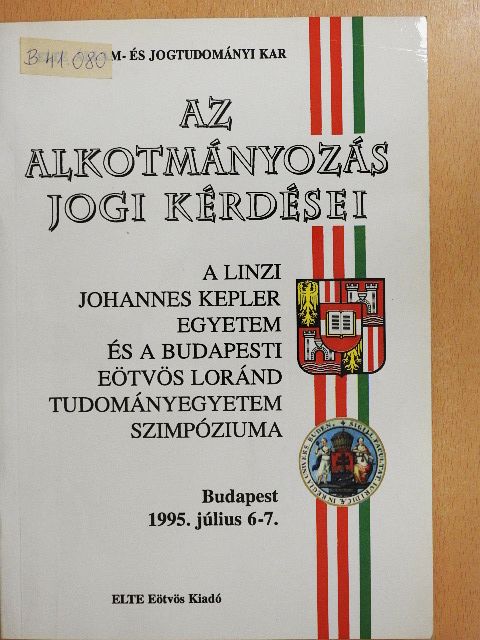 Kukorelli István - Az alkotmányozás jogi kérdései [antikvár]