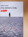 Veszela Ljahova - Földönfutók [antikvár]