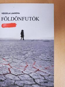 Veszela Ljahova - Földönfutók [antikvár]