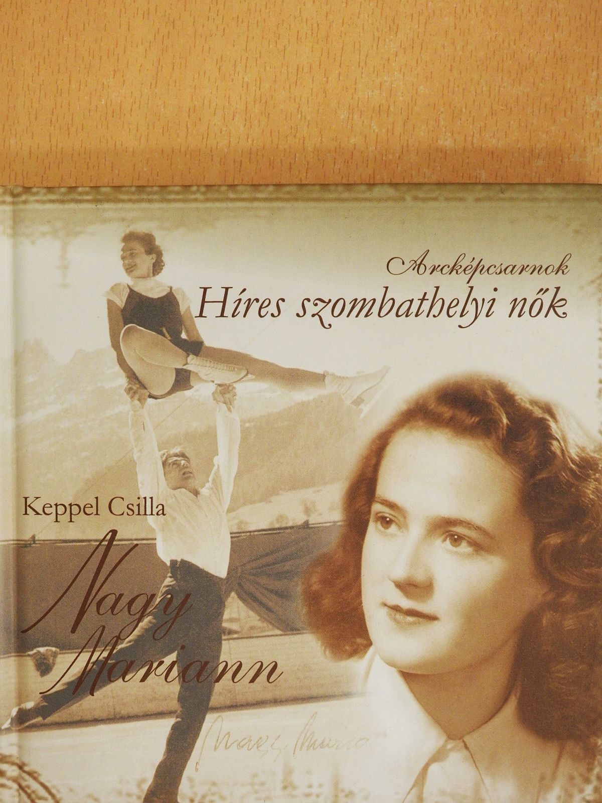 Keppel Csilla - Nagy Mariann (dedikált példány) [antikvár]
