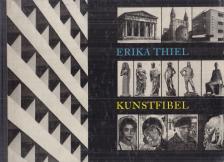 ERIKA THIEL - Kunstfibel [antikvár]