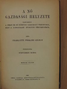 Charlotte Perkins Gilman - A nő gazdasági helyzete [antikvár]