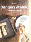 Tengeri ételek-lazac és hering [antikvár]