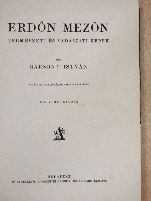 Bársony István - Erdőn mezőn [antikvár]