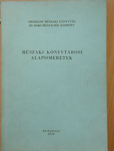 Balázs Sándor - Műszaki könyvtárosi alapismeretek [antikvár]