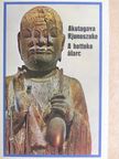 Akutagava Rjunoszuke - A hottoko álarc [antikvár]