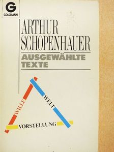 Arthur Schopenhauer - Ausgewählte Texte [antikvár]