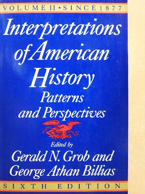 Interpretations of American History II. [antikvár]
